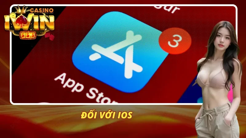 Hướng dẫn tải ứng dụng trên iOS đơn giản
